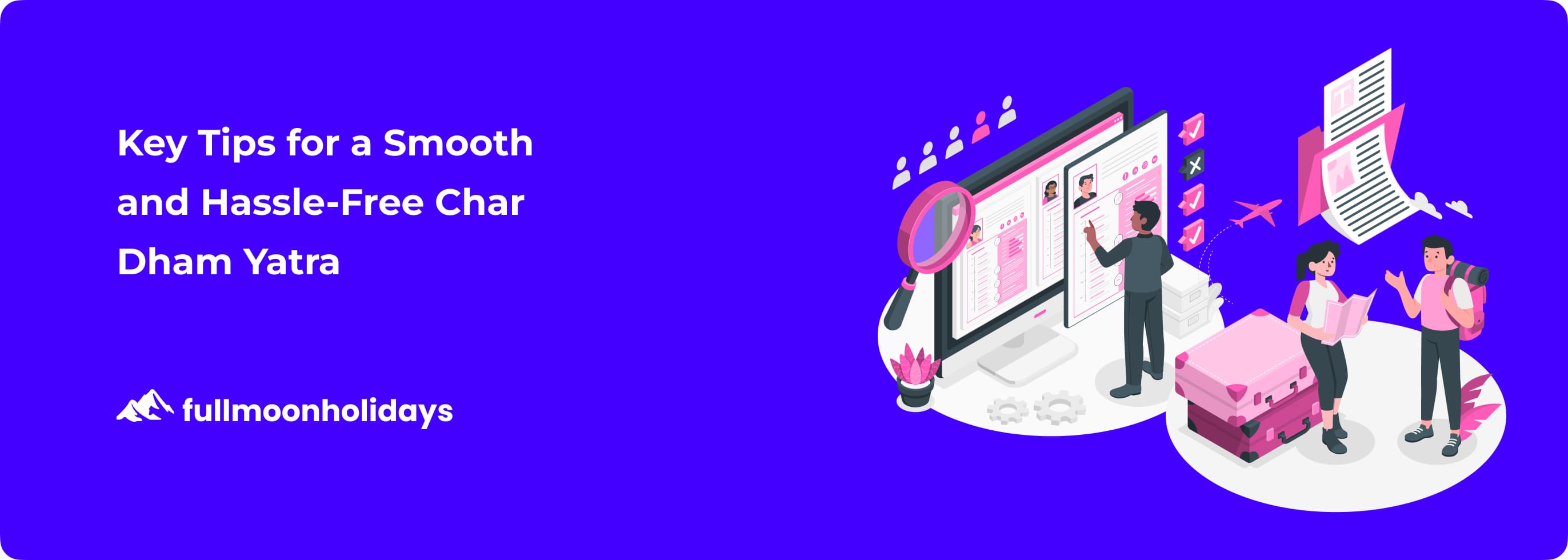 Char Dham Yatra 2025 Package - Full Moon Holidays